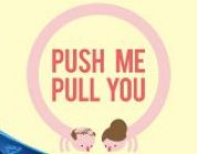 Push Me Pull You (PlayStation 4, PSN)