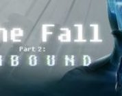 The Fall Part 2: Unbound (PS4, PSN)