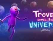 Trover Saves the Universe (PS4, PSVR, PSN)