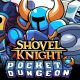 Shovel Knight: Pocket Dungeon (PS4, PSN)