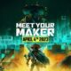 Meet Your Maker – április elején jelenik meg
